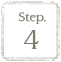 Step.4